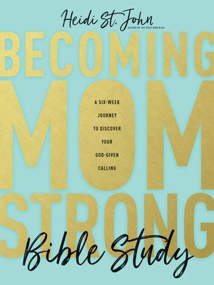 cover image of Becoming MomStrong Bible Study